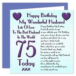 Husband 75th Happy Birthday Card - Lots Of Love To The Best Husband In The World - 75 Today