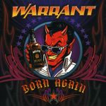 WARRANT - BORN AGAIN