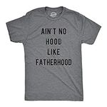 Mens Ain't No Hood Like Fatherhood 