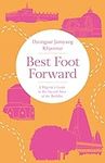 Best Foot Forward: A Pilgrim's Guid