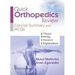 Quick Orthopedics Review: Concise Summary and MCQs