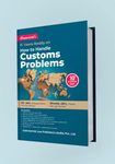 How to Handle Customs Problems