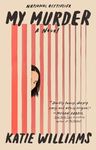 My Murder: A Novel