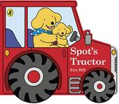 Spot's Tractor: An interactive board book for babies and toddlers