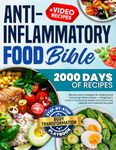 Anti-Inflammatory Food Bible: Alkaline Diet Strategies for Reducing Inflammation - A Beginner's Guide to Promoting Health and Enhancing Lifestyle with Essential Recipes