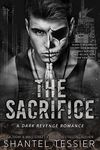 The Sacrifice: A Dark Revenge Roman