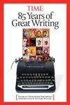 85 Years of Great Writing (Time)