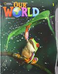 Our World 1 (Our World, Second Edition American English)