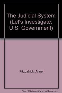 The Judicial System (Let's Investigate)