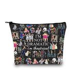 Broadway Musical Gift Makeup Bag Theatre Bag I'm Not Dramatic I'm Theatrical Musical Theatre Gift West End Broadway Zipper Pouch (I’m Theatrical Black CA)