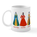 CafePress Six Wives of King Henry VIII Coffee Cup 11 oz (325 ml) Ceramic Coffee Mug