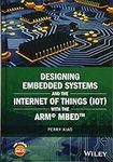 Designing Embedded Systems and the 