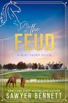 The Feud: A Blackburn Novel (Bluegrass Empires Book 1)