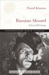 Russian Absurd: Selected Writings