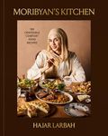 Moribyan's Kitchen: 100 Craveable Comfort Food Recipes: A Cookbook