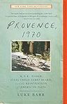 Provence, 1970: M.F.K. Fisher, Juli