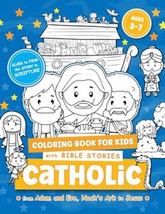 Catholic Coloring Book for Kids Ages 3-7 with Bible Stories from Adam and Eve, Noah's Ark to Jesus: Religious Storybook for Children | Devotional for ... | First Communion (Catholic Kids Books)