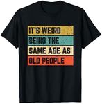 It's Weird Being Same Age As Old Pe