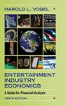 Entertainment Industry Economics: A Guide for Financial Analysis