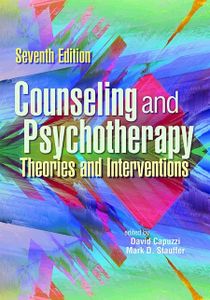 Counseling & Psychotherapy: Theories and Interventions