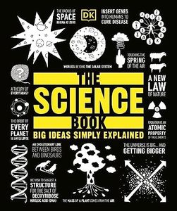 The Science Book: Big Ideas Simply Explained