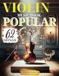 62 Violin Music Book Popular Songs: