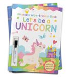 Let's be a Unicorn - Reusable Wipe And Clean Activity Book: With 15 Wipe And Clean Sheets