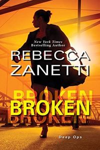 Broken (Deep Ops Book 3)