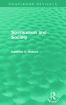 Spiritualism and Society (Routledge Revivals)