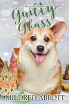 Guilty Glass (Cozy Corgi Mysteries 