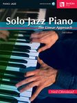 Solo Jazz Piano - 2nd Edition The Linear Approach Book/Online Audio