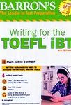 Barron's Writing for the TOEFL iBT: