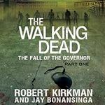 The Fall of the Governor: The Walki