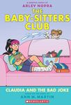 The Baby-sitters Club Graphic Novel #15: Claudia and The Bad Joke