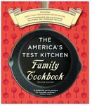 The America's Test Kitchen Family Cookbook