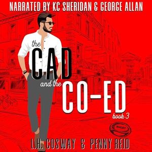 The Cad and the Co-Ed: Rugby, Book 3