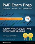 PMP Exam Prep: Questions, Answers, & Explanations: 1000+ Practice Questions with Detailed Solutions