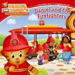 Daniel and the Firefighters (Daniel Tiger's Neighborhood)