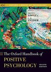 The Oxford Handbook of Positive Psychology (Oxford Library of Psychology)
