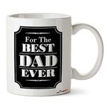 FirseBUY Coffee Mug for Dad - You are The Best Dad in The World Printed Cup Gift - Best Dad Gift - Father’s Day Gift - Funny Birthday Present for Dad from Daughter, Son