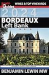 Bordeaux: Left Bank 2024 (Guides to