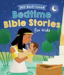 365 Best-Loved Bedtime Bible Stories for Kids