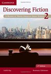 Discovering Fiction: A Reader of North American Short Stories Student's Book, Level 2