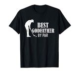 Best Godfather by par T-Shirt