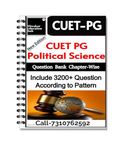 CUET-PG Political Science Latest Edition Chapter Wise Questions Answer Book Include 3200+ MCQ According to Pattern 2025