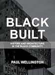 Black Built: History and Architectu