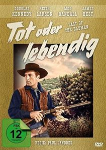 Tot oder lebendig - Last of the Badmen (Western Filmjuwelen)