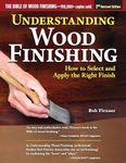 Understanding Wood Finishing, 3rd R