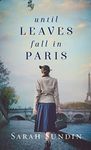 Until Leaves Fall in Paris