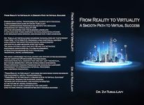 From Reality To Virtuality A Smooth Path To Virtual Success